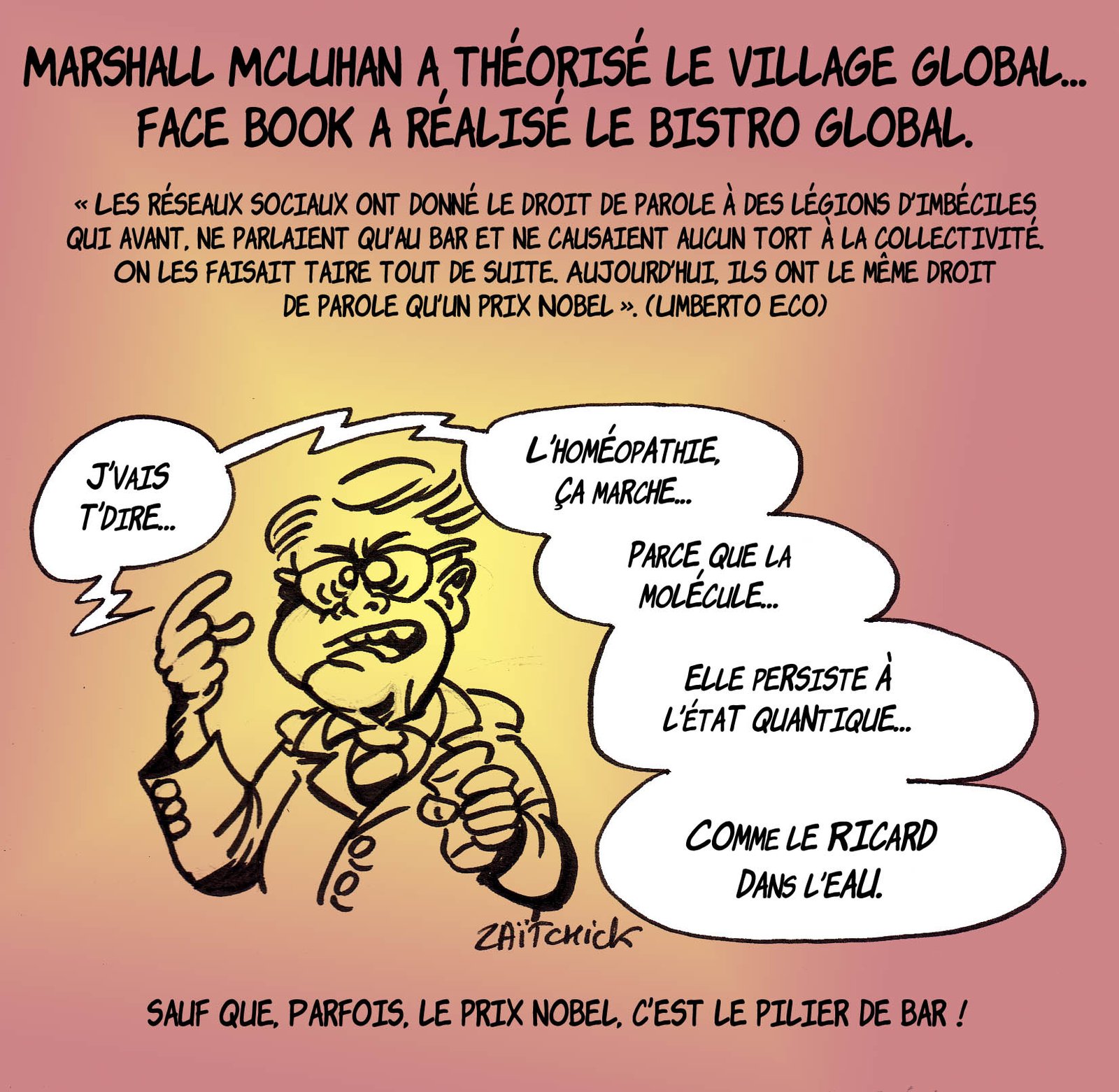 Ta gueule, c'est quantique.