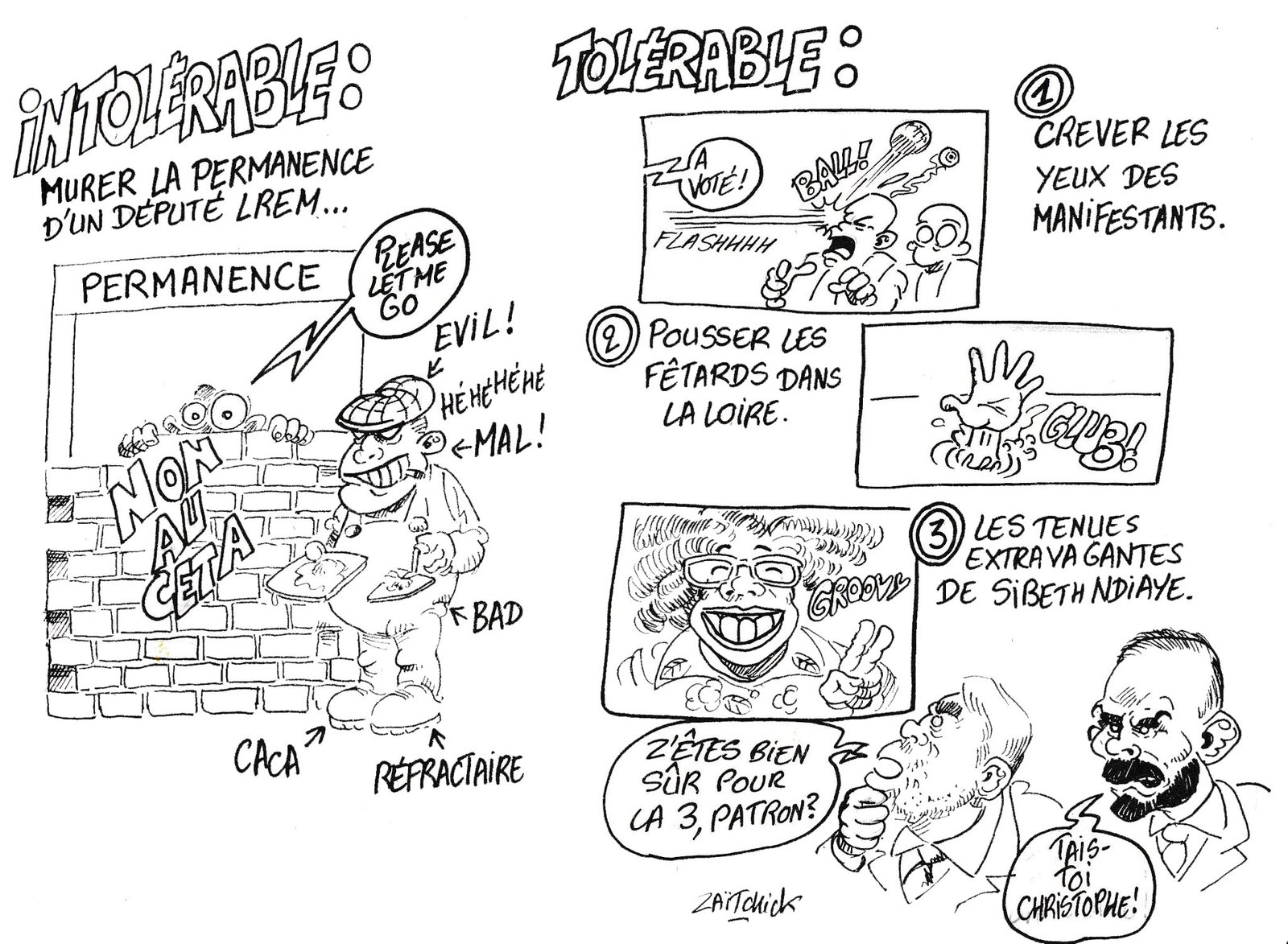 Ce qui est tolérable, ce qui ne l'est pas...