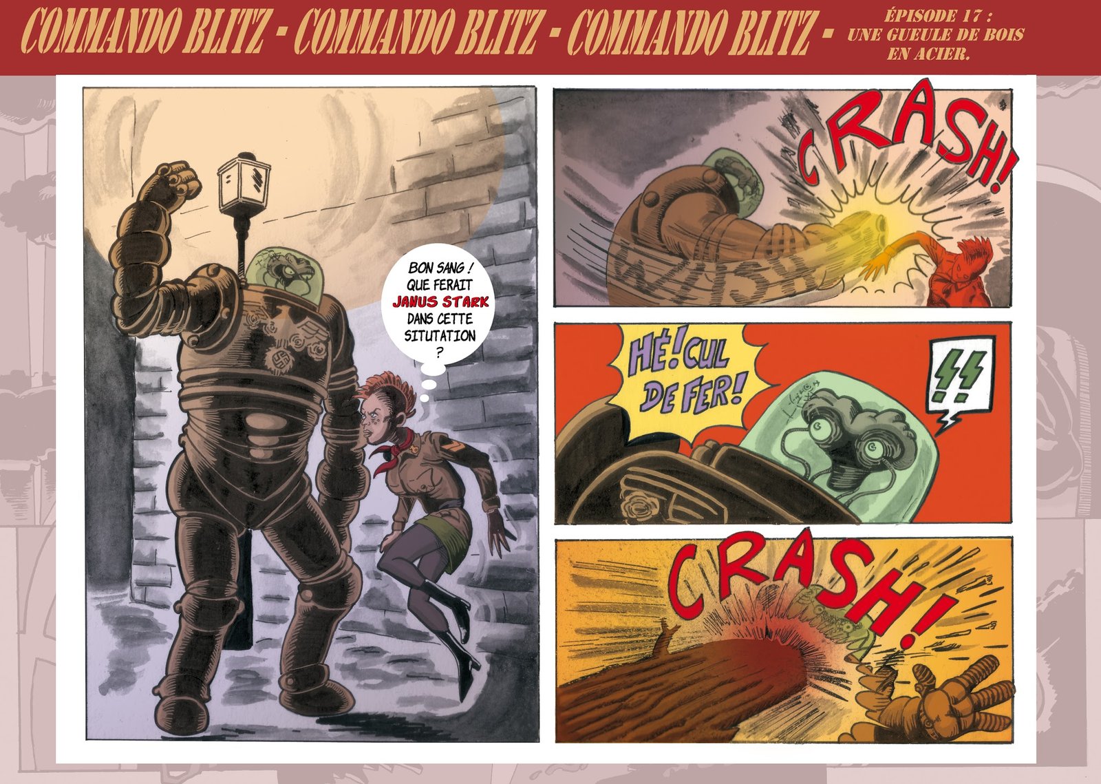 Commando Blitz, épisode 17 : une gueule de bois en acier.