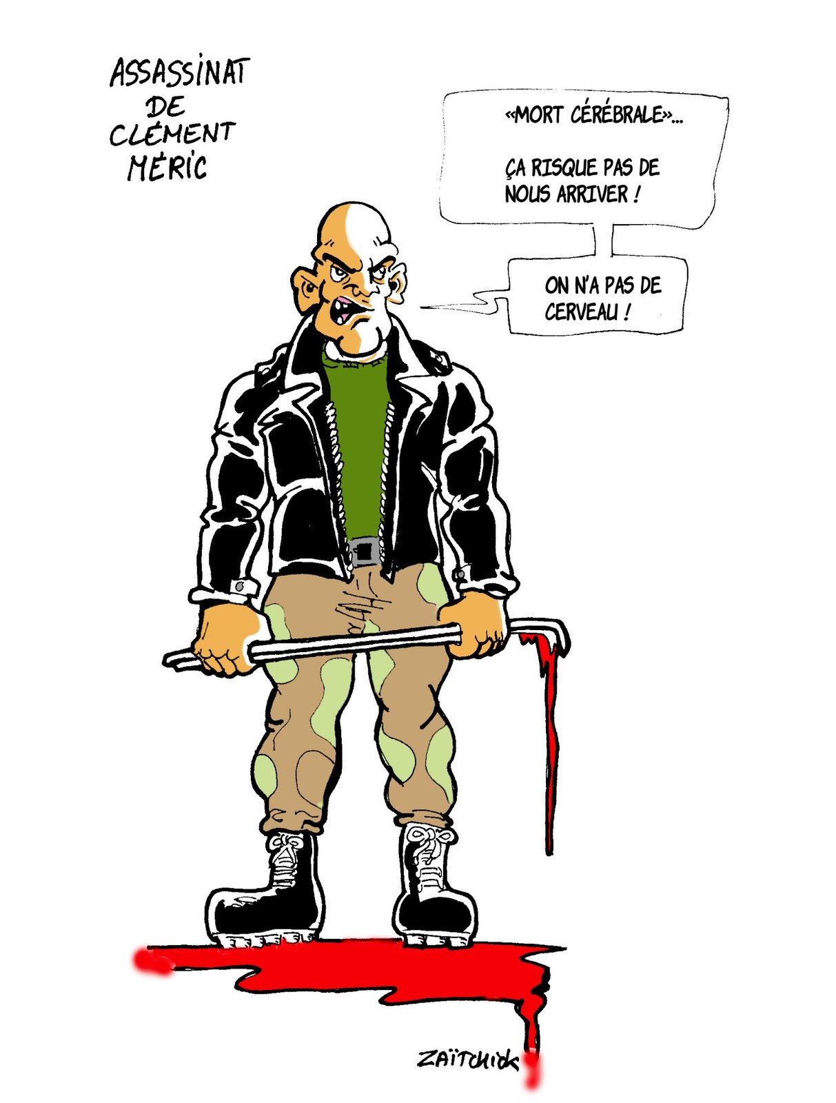 Tuer pour ses idées... mais de mort lente !