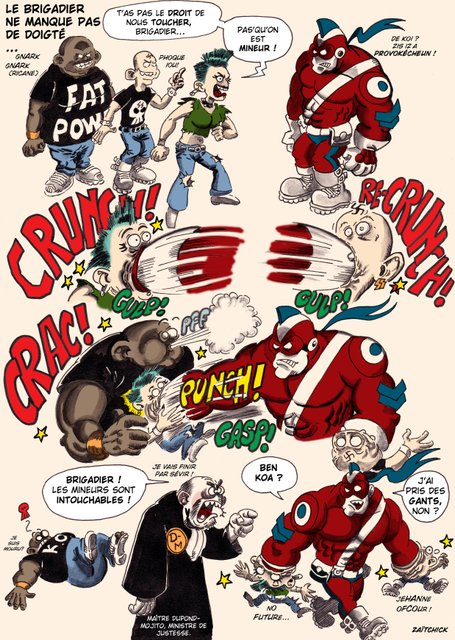 Le Brigadier fait preuve de doigté.