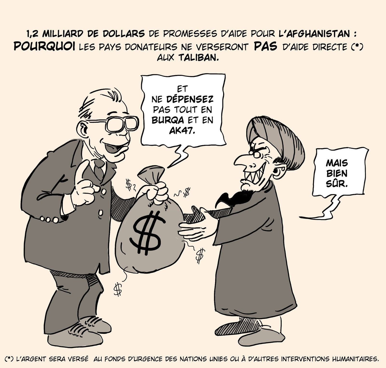 Pas d'argent magique pour les Taliban