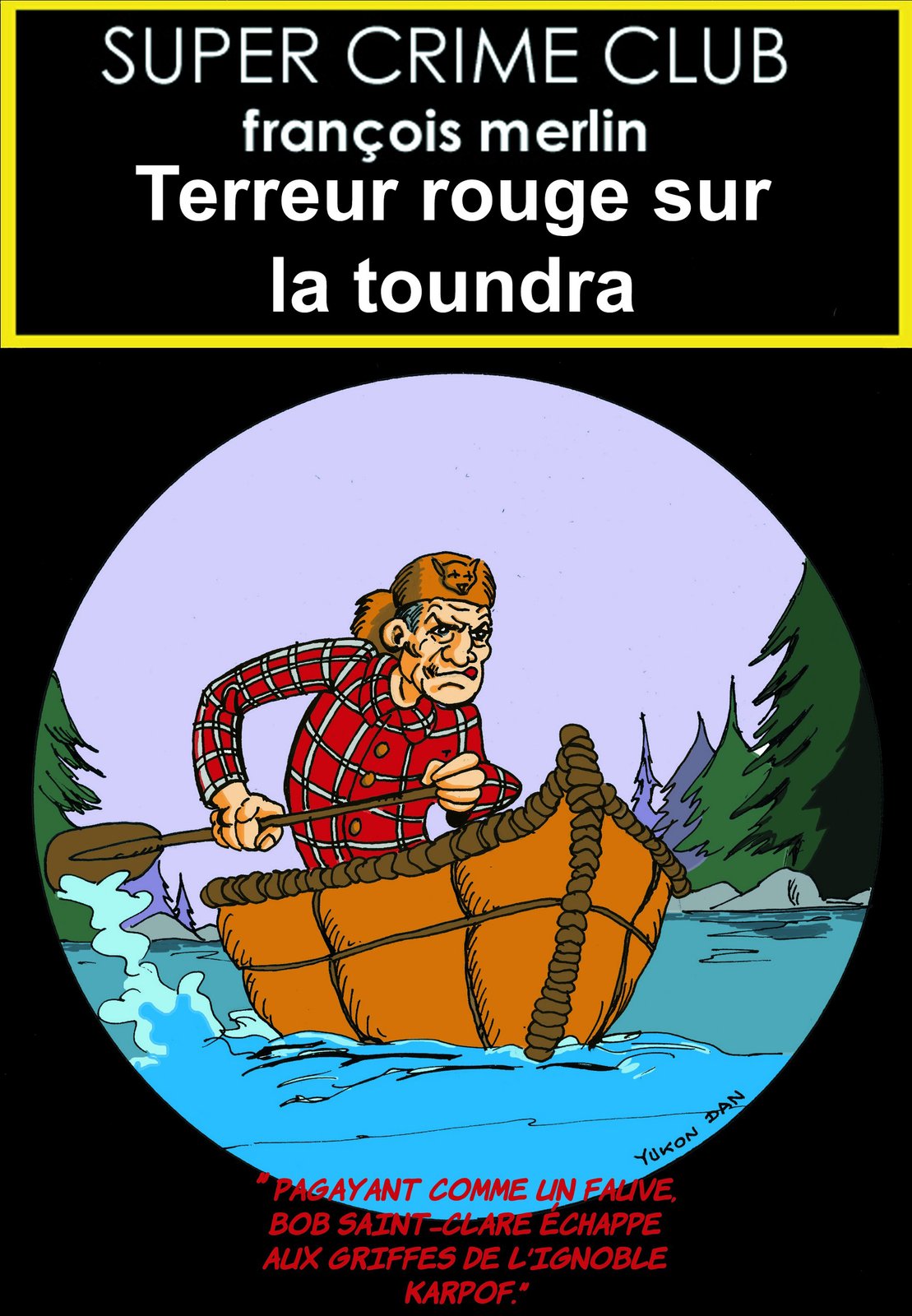 Bob Saint-Clare, le retour !