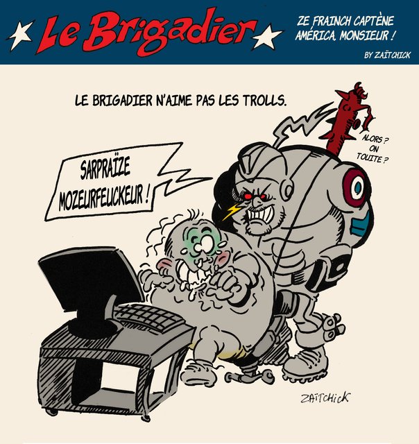Le Brigadier n'aime pas les trolls