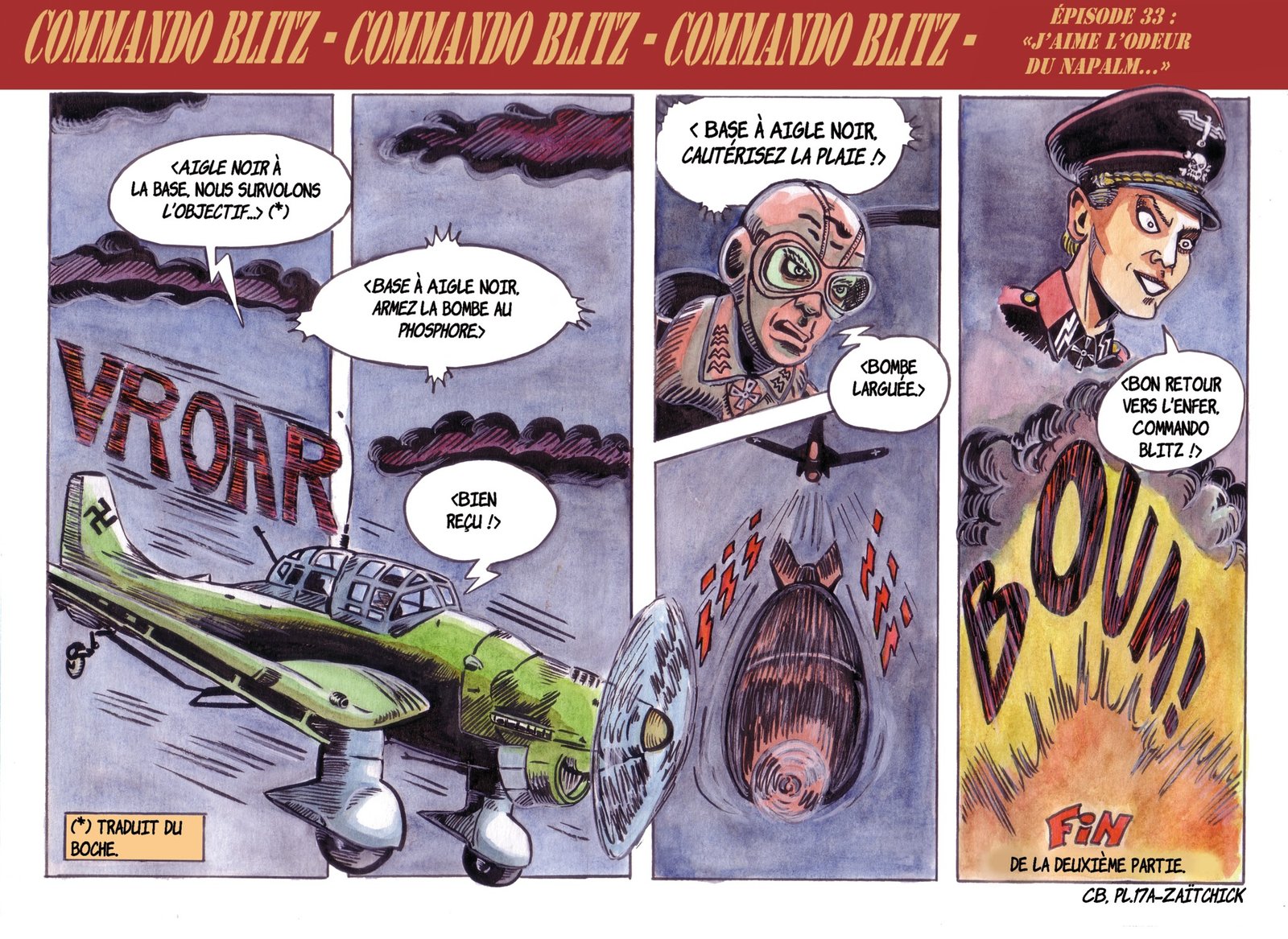 Commando Blitz, épisode 33 : "J'aime l'odeur du napalm..."