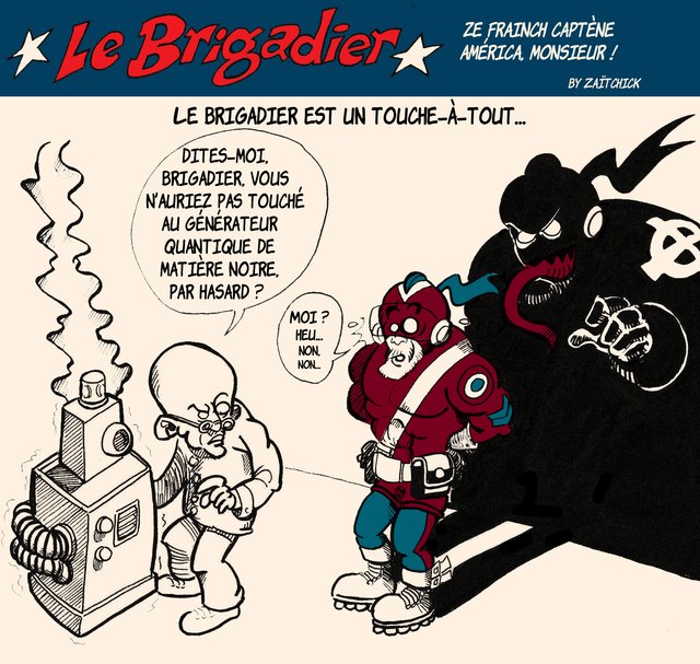 Le Brigadier est un touche-à-tout.