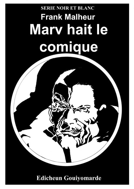 Marv hait le comique